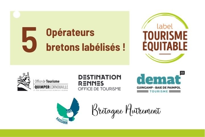 Label Tourisme Equitable : 5 opérateurs bretons labélisés !